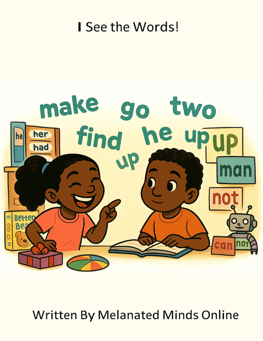 I See the Words!  A Sight Word Adventure (Melanated Minds Online) E-Book