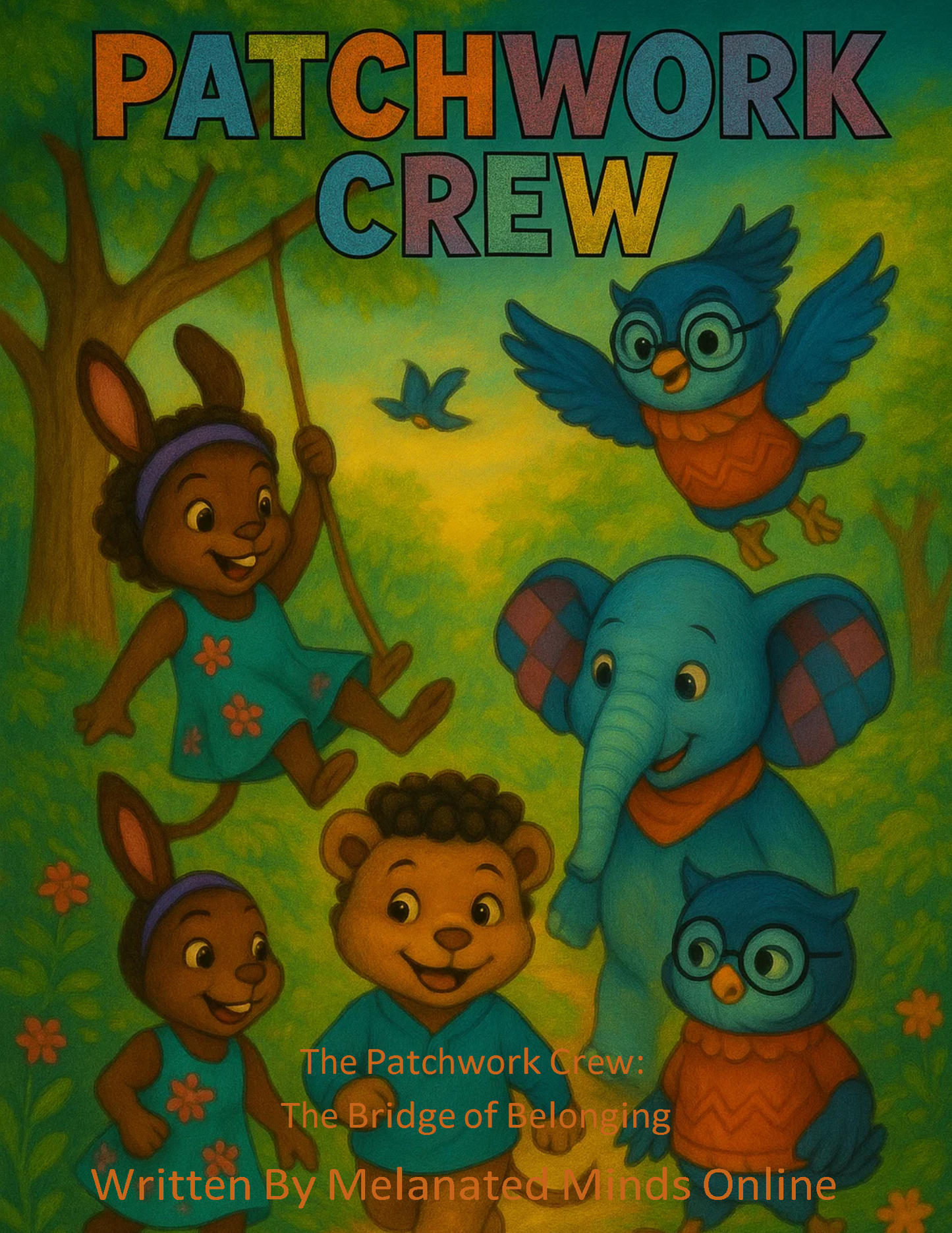 The Patchwork Crew 4: The Bridge of Belonging (Melanated Minds Online) E-Book