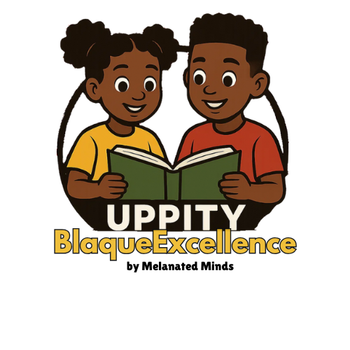Uppity Blaque Excellence  Gear by Melanated Minds